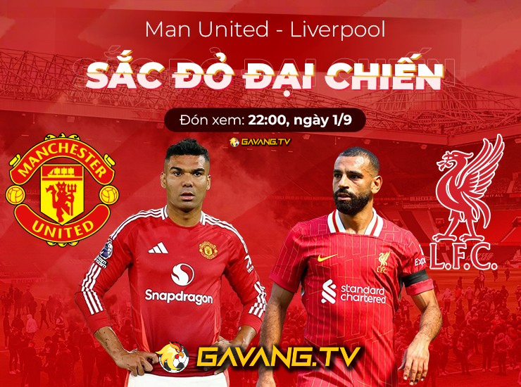 Nhận định, soi tỷ lệ MU vs Liverpool (22h ngày 1/9), Ngoại hạng Anh 2024-2025